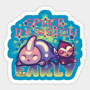 too early Sticker